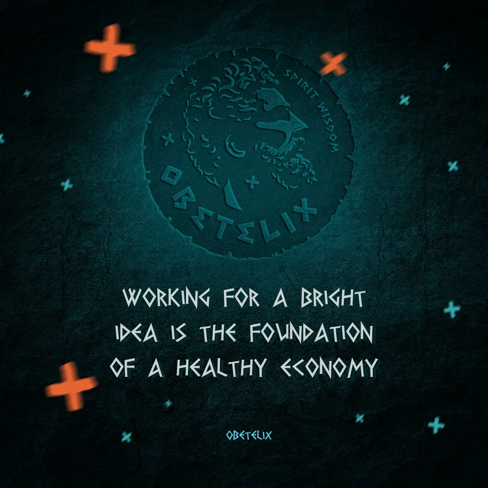 Wisdom image: Working for a Bright Idea Is the Foundation of a Healthy Economy