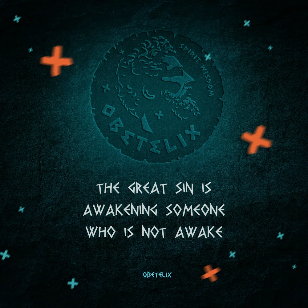 Wisdom image: The Great Sin Is Awakening Someone Who Is Not Awake